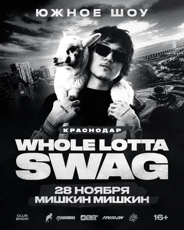WHOLE LOTTA SWAG